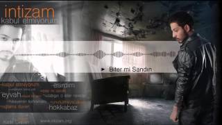 08 İntizam  Biter Mi Sandın   Official Audio [upl. by Lebyram]