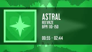 ReeVrze  Astral  Astronomical Chorus v1 OST [upl. by Llenrrad870]