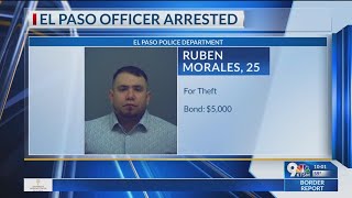 El Paso officer arrested charged with theft [upl. by Steffane]