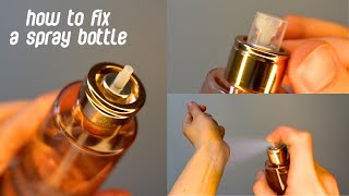 How to fix a spray bottle with no nozzle 🧴🌬️✨ body mistperfume spritz bottles [upl. by Glynas]