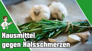 Hausmittel gegen Halsschmerzen  Die Top 7 Tipps 👩‍🔬 [upl. by Harwell590]