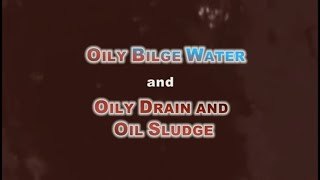 Inboard Treatment of Bilge Water and Waste Oil [upl. by Griffy]