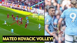 Mateo Kovacic INSANE GOAL For Manchester City vs Fulham [upl. by Anotal428]