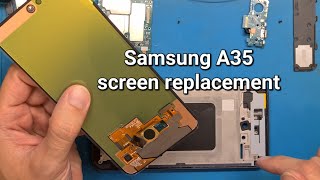 Samsung a35 a356b screen replacement and disassembly original display without frame [upl. by Ellehs987]