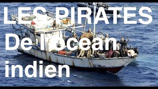 RécitA la poursuite des pirates de locean indien [upl. by Moffit]