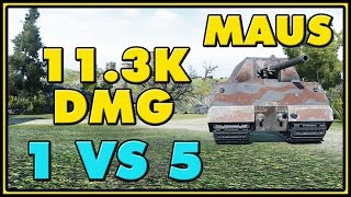 World of Tanks  Best Tank  Maus  8 Kills  113K Damage [upl. by Lindsay]