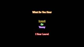 Laurel Or Yanny [upl. by Hylton302]