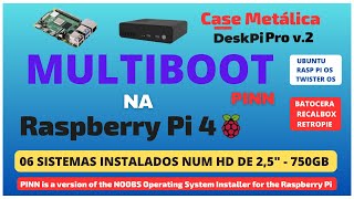 Multiboot na Raspberry Pi 4 Case DeskPi Pro V2  PINN Batocera Recalbox Ubuntu  26 sistemas no HD [upl. by Elleirol]