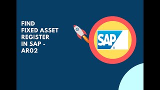 How to find Fixed Asset Register in SAP [upl. by Elia]