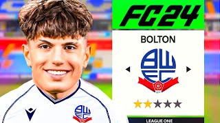 I Rebuilt Bolton Wanderers in FC 24 [upl. by Kcirddes]