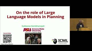 On the Role of LLMs in Planning ICML 2024 Tutorial [upl. by Ramilahs]