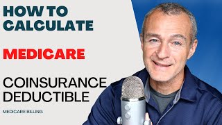 How to Calculate the Medicare Deductible and Coinsurance for Physical Therapy [upl. by Jovitah237]