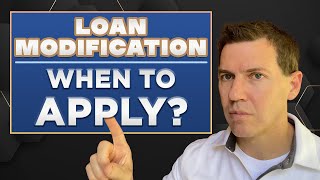 When to apply for a Loan Modification [upl. by Ogram931]