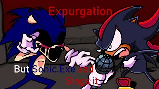 Expurgation but SonicExe and Shadow sings it FNF Cover [upl. by Redvers]