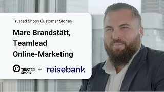 Trusted Shops Customer Stories Reisebank [upl. by Tebzil]