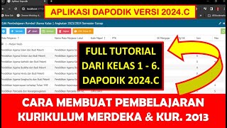 CARA MEMBUAT PEMBELAJARAN KURIKULUM MERDEKA DAN KURIKULUM 2013 DI DAPODIK 2024C SEMESTER GENAP [upl. by Aisya]