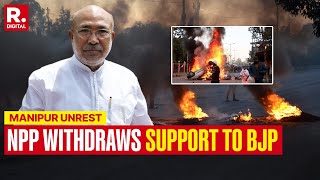 Manipur Unrest NPP VP Speaks To Republic Says Biren Singh Has Failed To Curtail Situation [upl. by Penelopa]