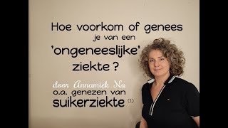 Deel 2 GENEZEN van ONGENEESLIJKE ziekten zoals autoimmuunziekte [upl. by Melisse]