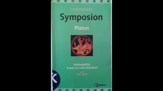 Platon’un Symposion’undaki 7 Aşk Görüşü [upl. by Lemraj]