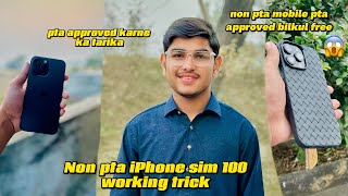 Non PTA iPhone 📲 sim working trick PTA approved 💯original [upl. by Gerrard933]