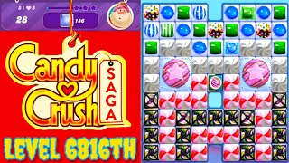 Level 6816th Candy Crush Saga Live Streaming On YouTube By Sankat Mochan Vlogs [upl. by Enelyahs]