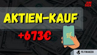 Als Angestellter passives Einkommen kaufen  diese Aktien kaufe ich im Juni 2024  Einkommen Kaufen [upl. by Leoine317]