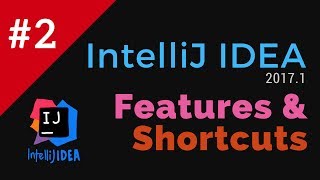 IntelliJ IDEA 2017 Features and Shortcuts  Mac and Windows 2  Tech Primers [upl. by Shaylah490]