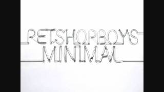 Pet Shop Boys  Minimal Tocadisco Remix [upl. by Jory]