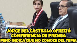 LA INESPERADA RESPUESTA DE JORGE DEL CASTILLO EN CONFERENCIA DE PRENSA [upl. by Akla]