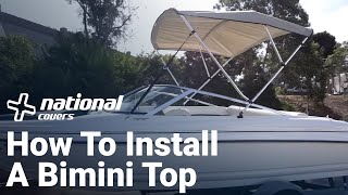 How To Install A Bimini Top  National Covers [upl. by Orren]