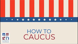 How to Caucus  Minnesota 2024 Precinct Caucuses [upl. by Ulyram505]