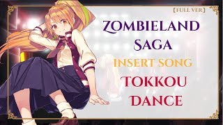 Zombieland Saga EP9 insert song quot Tokkou Dance 特攻DANCE DAWN OF THE BAD quot [upl. by Reifinnej]