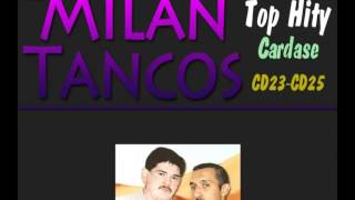 Milan Tancos TOP HITY CD23CD25 Cardase [upl. by Egin]