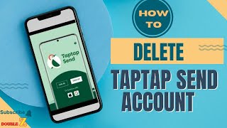 How to delete TapTap send account l Double Z [upl. by Lativa]