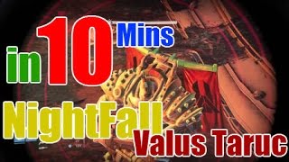 دستني  انهاء النايت فول Valus Taaurc في 10 دقائق Finished valus taaurc nightfall in 10 mins [upl. by Cerellia]