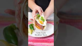 Carne Asada Breakfast Tacos With Carne AsadaMarinated Skirt Steak [upl. by Adiol686]