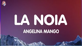 Angelina Mango  La noia TestoLyrics  Sanremo 2024 [upl. by Keon]