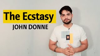 The Ecstasy by John donne in hindi [upl. by Jaffe]