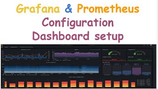 Grafana amp prometheus setup  Dashboard creation  2023 [upl. by Adnovaj524]