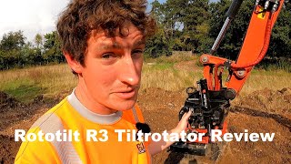 Rototilt R3 Tiltrotator Review [upl. by Noel]