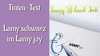 Tinten Test schwarze Lamy Tinte im Lamy joy 15 Schönschreibfüller [upl. by Ecinahc]