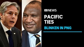 US and PNG sign defence pact during Blinken visit  ABC News [upl. by Analihp]