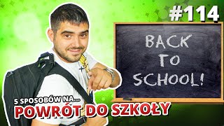 5 sposobów na POWRÓT DO SZKOŁY 2 [upl. by Llerrat]