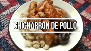 CHICHARRON DE POLLO BOLIVIANO [upl. by Mccarty49]