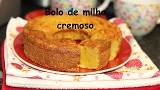 BOLO DE MILHO CREMOSO [upl. by Den]