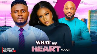 WHAT MY HEART WANT MAURICE SAM FRANCES BEN UCHE MONTANA DEZA 2024 LATEST NIGERIAN AFRICAN MOVIES [upl. by Marteena176]