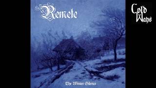 Remete  The Winter Silence Full EP [upl. by Corwun573]