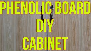 DIY PHENOLIC BOARD CABINET WITH DRAWERS [upl. by Alekahs111]