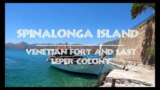 🇬🇷 Spinalonga island Crete  Last leper colony [upl. by Niledam]