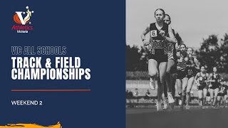 🔴 2023 Victorian All Schools Track and Field Championships  Saturday Weekend 2 [upl. by Nosnor]